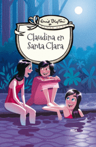 CLAUDINA EN SANTA CLARA( EDICION ILUSTRADA)