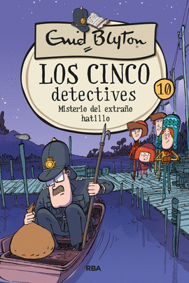 LOS 5 DETECTIVES 10: MISTERIO DEL EXTRAO HATILLO