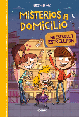 MISTERIOS A DOMICILIO 2: ESTRELLA ESTRELLADA