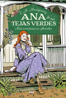 ANA DE LAS TEJAS VERDES 4. MS AVENTURAS EN AVOLEA