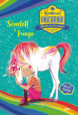 ACADEMIA UNICORNIO 2. SCARLETT Y FUEGO