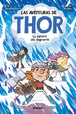 LAS AVENTURAS DE THOR 3. LA BATALLA DE RAGNAR�K