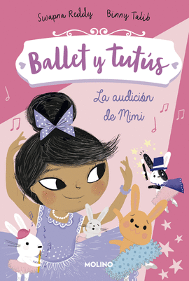 LA AUDICI�N DE MIMI (BALLET Y TUT�S 5)