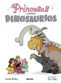 PRINCESAS CONTRA DINOSAURIOS.(MOLINO)