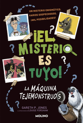 EL MISTERIO ES TUYO! 1 - LA MQUINA TEJEMONSTRUOS