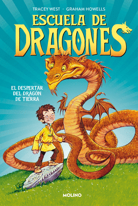ESCUELA DE DRAGONES 1 - EL DESPERTAR DEL DRAGN DE TIERRA