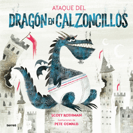 EL ATAQUE DEL DRAG�N EN CALZONCILLOS