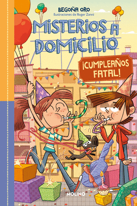 MISTERIOS A DOMICILIO 10 - FELIZ CUMPLEAOS!