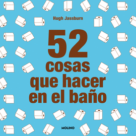 52 COSAS QUE HACER EN EL BA�O