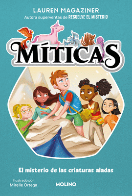 MTICAS 2 - EL MISTERIO DE LAS CRIATURAS ALADAS