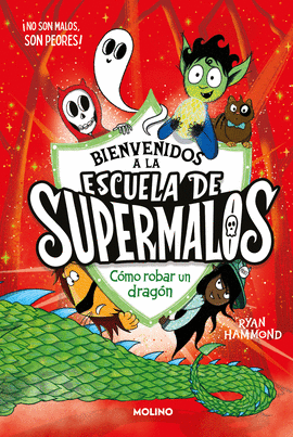 ESCUELA DE SUPERMALOS 2 - C�MO ROBAR UN DRAG�N