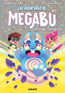 LAS AVENTURAS DE MEGAB 1 - VACACIONES CON MONSTRUO