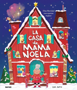 LA CASA DE MAM� NOELA