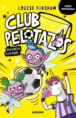 CLUB PELOTAZOS 2 - ROJA DIRECTA A LAS HADAS (CON LETRA MAYSCULA)