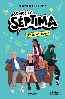 �ESTAMOS READY? (SOMOS LA S�PTIMA 1)