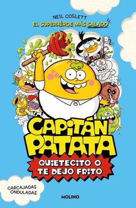 CAPIT�N PATATA 2 - QUIETECITO O TE DEJO FRITO