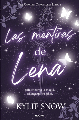 LAS MENTIRAS DE LENA. THE OTACIAN CHRONICLES 1