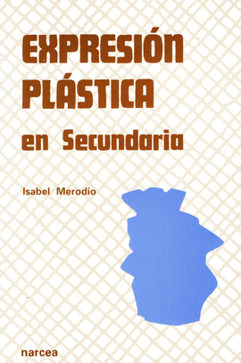 EXPRESI�N PL�STICA EN SECUNDARIA