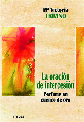 LA ORACI�N DE INTERCESI�N
