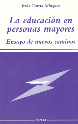 LA EDUCACI�N EN PERSONAS MAYORES