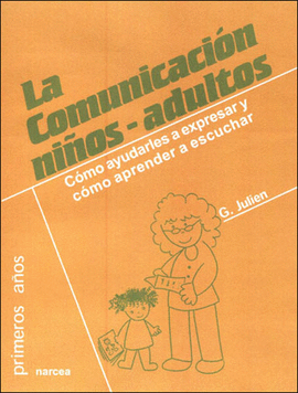 LA COMUNICACI�N NI�OS-ADULTOS