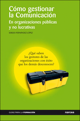 C�MO GESTIONAR LA COMUNICACI�N