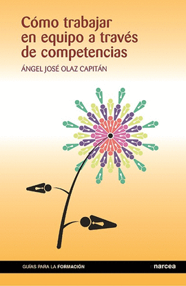 COMO TRABAJAR EN EQUIPO A TRAVES DE COMPETENCIAS