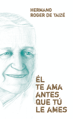 �L TE AMA ANTES QUE T� LE AMES