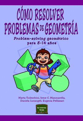 C�MO RESOLVER PROBLEMAS DE GEOMETR�A