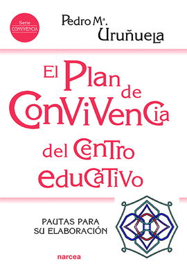 EL PLAN DE CONVIVENCIA DEL CENTRO EDUCATIVO