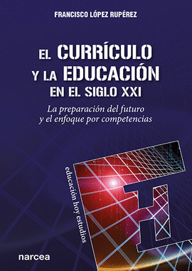 EL CURRCULO Y LA EDUCACIN EN EL SIGLO XXI