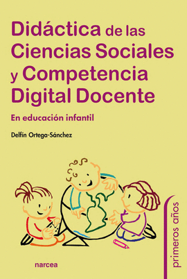 DIDÁCTICA DE LAS CIENCIAS SOCIALES Y COMPETENCIA DIGITAL DOCENTE