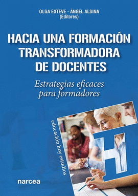 HACIA UNA FORMACI�N TRANSFORMADORA DE DOCENTES