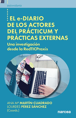 EL E-DIARIO DE LOS ACTORES DEL PRCTICUM Y PRCTICAS EXTERNAS