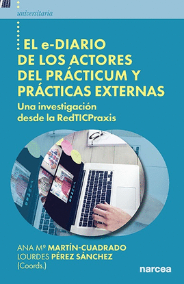 EL E-DIARIO DE LOS ACTORES DEL PR�CTICUM Y PR�CTICAS EXTERNAS