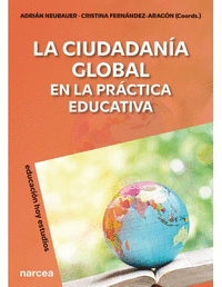 LA CIUDADAN�A GLOBAL EN LA PR�CTICA EDUCATIVA