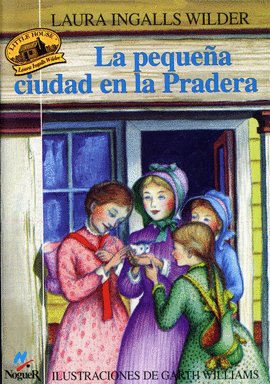 LA PEQUE�A CIUDAD EN LA PRADERA