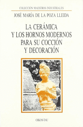 LA CER�MICA Y LOS HORNOS MODERNOS PARA SU COCCI�N Y DECORACI�N