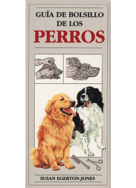 GUIA DE BOLSILLO DE LOS PERROS