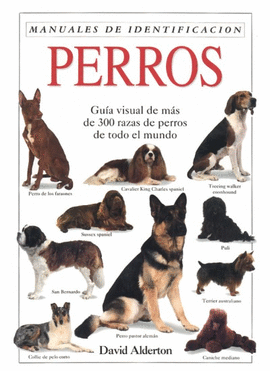 PERROS. MANUAL DE IDENTIFICACION