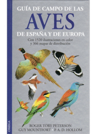 GUIA DE CAMPO DE LAS AVES DE ESPA�A Y DE EUROPA