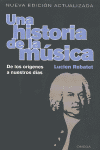 UNA HISTORIA DE LA M�SICA