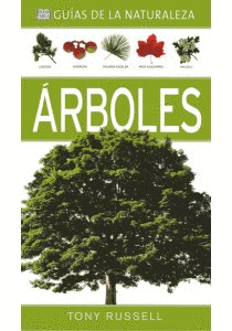 �RBOLES GU�AS DE LA NATURALEZA GU�AS DEL NATURALISTA �RBOLES