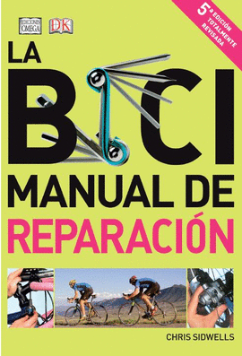 LA BICI. MANUAL DE REPARACIN