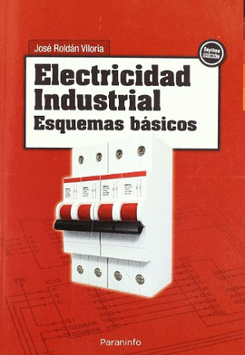 ELECTRICIDAD INDUSTRIAL. ESQUEMAS BSICOS