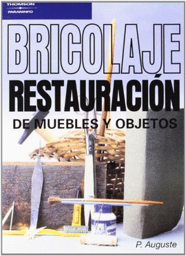 BRICOLAJE RESTAURACIN DE MUEBLES Y OBJETOS