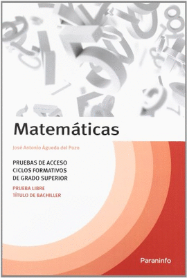 TEMARIO MATEMTICAS PRUEBAS DE ACCESO CICLOS FORMATIVOS GRADO SUPERIOR