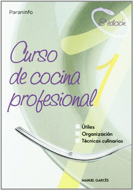 CURSO�DE�COCINA�PROFESIONAL.�TOMO�1