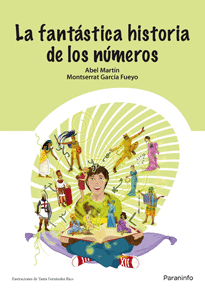LA FANT�STICA HISTORIA DE LOS N�MEROS