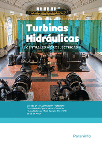 CENTRALES HIDROEL�CTRICAS. T.2. TURBINAS
